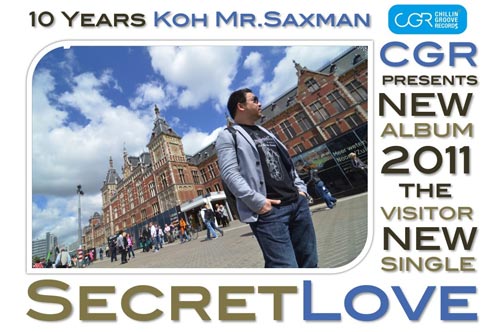 Koh Mr.Saxman Single เพลง secret love Koh Mr.Saxman Single เพลง secret love