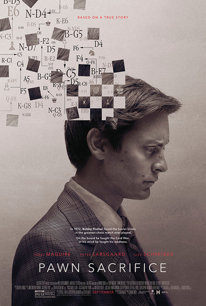 Pawn Sacrifice หนังดราม่าหมากรุก โทบี้ แม็กไกวร์ นำทีม