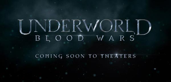 Underworld: Blood Wars Underworld: Blood Wars