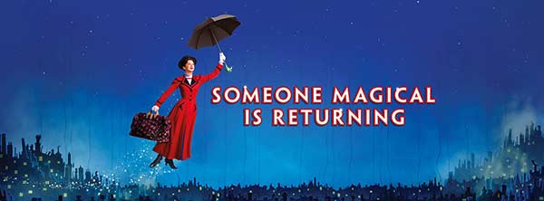 Mary Poppins Returns Mary Poppins Returns