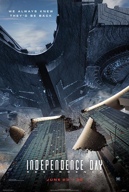 Independence Day: Resurgence Independence Day: Resurgence