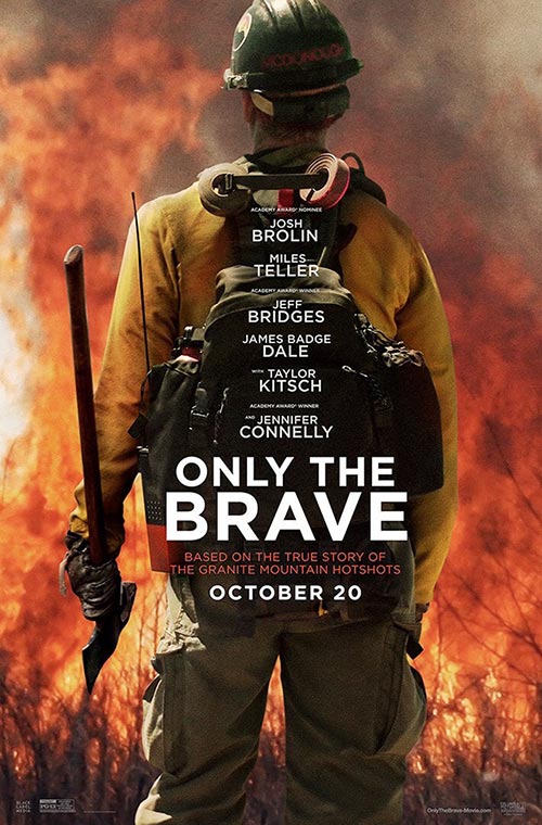 Only the Brave Only the Brave