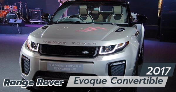 Range Rover Evoque Convertible 2017 Range Rover Evoque Convertible 2017