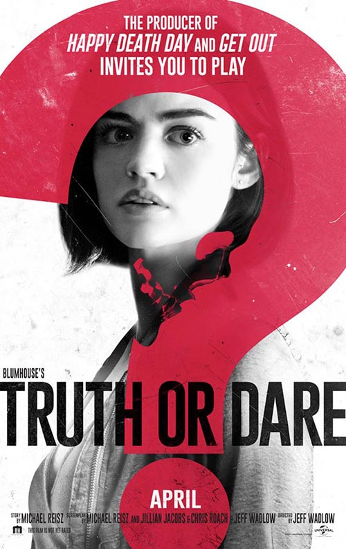 Truth or Dare Truth or Dare
