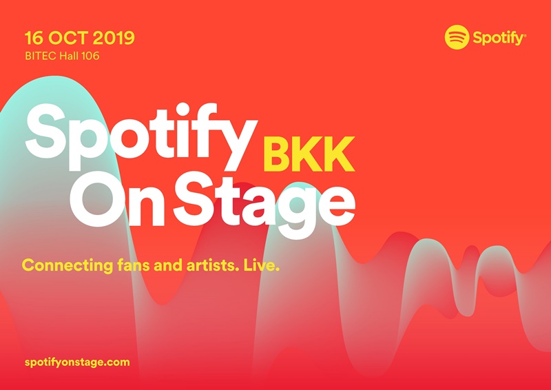 Spotify On Stage 2019 BKK Spotify On Stage 2019 BKK