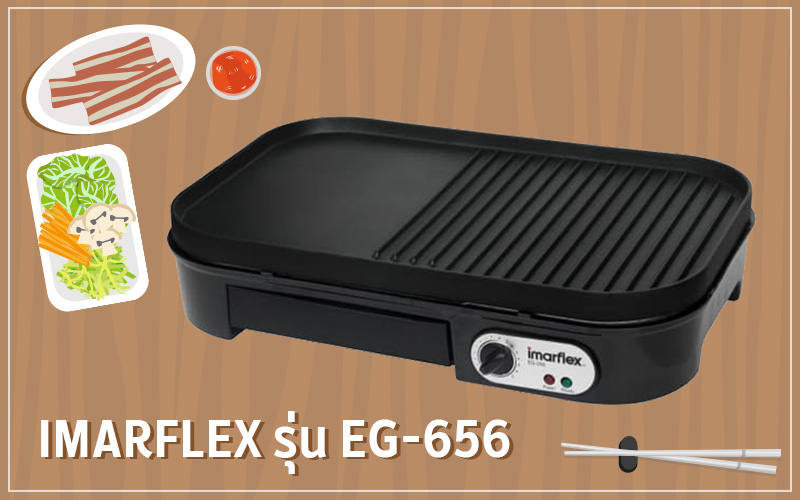 เตาปิ้งย่างไฟฟ้า Imarflex รุ่น EG-656 เตาปิ้งย่างไฟฟ้า Imarflex รุ่น EG-656