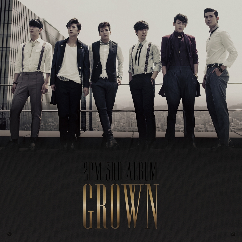 Grown - 2PM Grown - 2PM