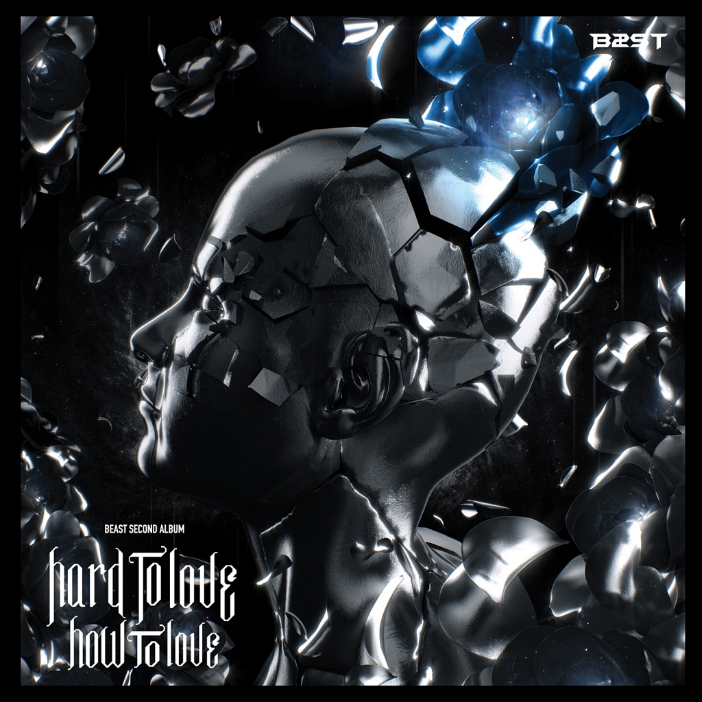 Hard To Love, How To Love - BEAST Hard To Love, How To Love - BEAST