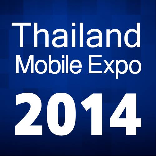 Thailand Mobile Expo 2014 วันที่ 13-16 ก.พ.นี้ Thailand Mobile Expo 2014 วันที่ 13-16 ก.พ.นี้