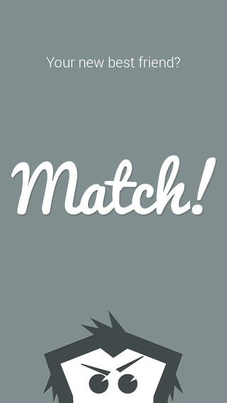 Match! Match!