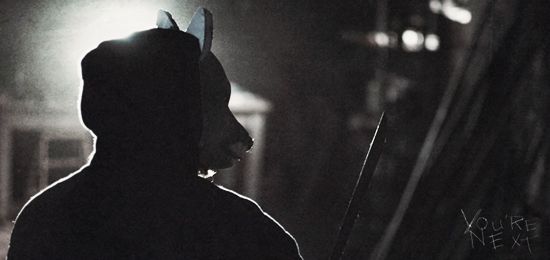 you\'re next you\'re next