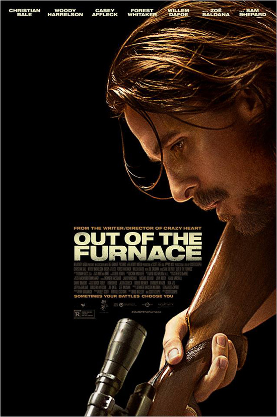 Out of the Furnace Out of the Furnace