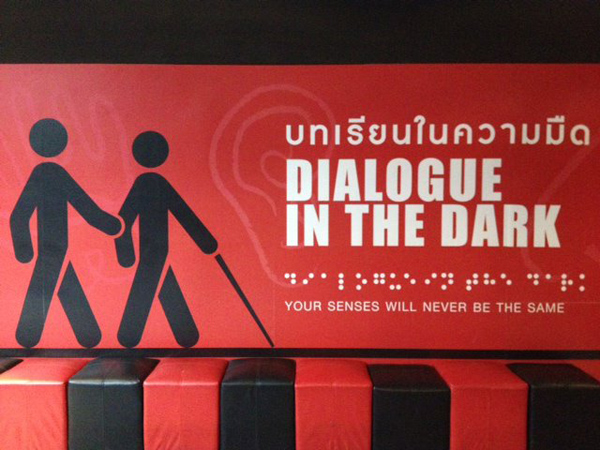 Dialogue in the Dark Thailand Dialogue in the Dark Thailand