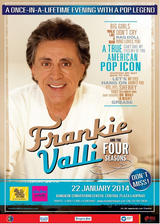Frankie Valli ราชาเพลงป๊อบ บินตรงเปิดคอนเสิร์ต 22 มกราคมนี้ Frankie Valli ราชาเพลงป๊อบ บินตรงเปิดคอนเสิร์ต 22 มกราคมนี้