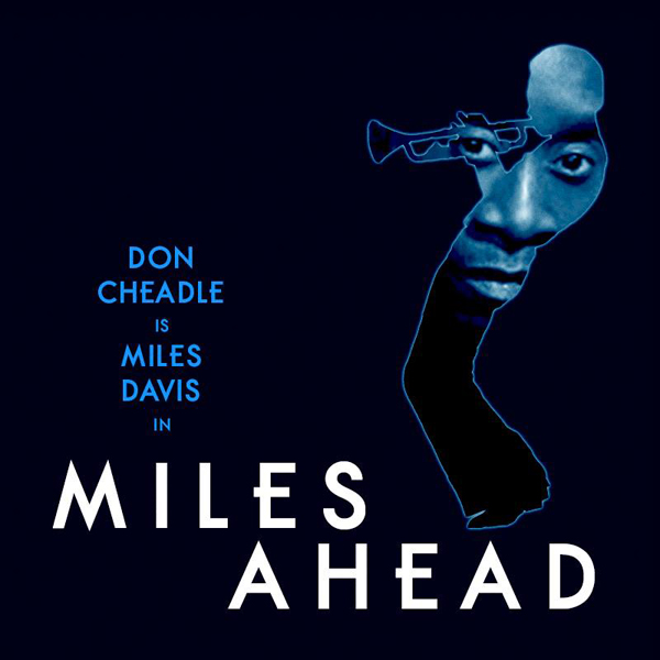 ดอน ชีเดล สวมบท ไมล์ส เดวิส ในหนังชีวประวัติ Miles Ahead ดอน ชีเดล สวมบท ไมล์ส เดวิส ในหนังชีวประวัติ Miles Ahead
