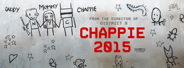 ชมโปสเตอร์แรก Chappie หนังหุ่นยนต์ไซไฟ-คอมเมดี้ ชมโปสเตอร์แรก Chappie หนังหุ่นยนต์ไซไฟ-คอมเมดี้