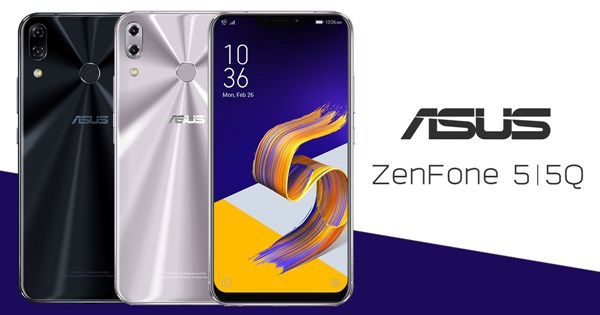 ZenFone 5 และ ZenFone 5Q