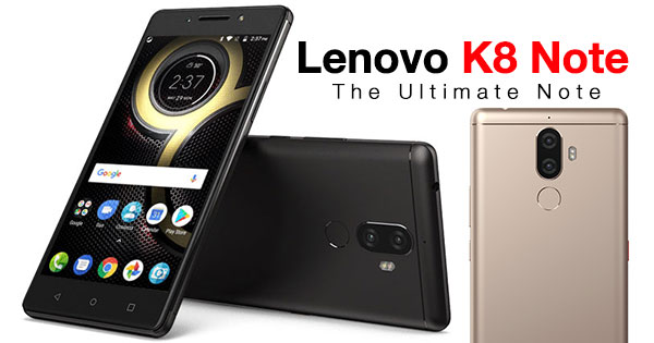 Lenovo K8 Note
