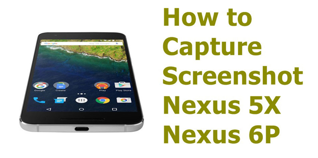 วิธีจับภาพหน้าจอ Nexus 5X