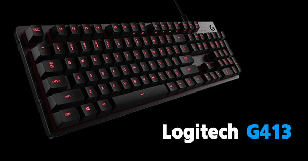 Logitech G413 คีย์บอร์ดเกมมิ่ง