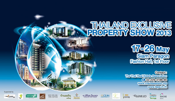 งาน teps 2013 ไทยแลนด์ เอ็กซ์คลูซีพ พร็อพเพอร์ตี้ โชว์