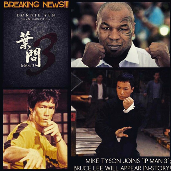 ไมค์ ไทสัน ร่วมแสดง Ip Man 3 ยิปมันอาจารย์บรู๊ซ ลี