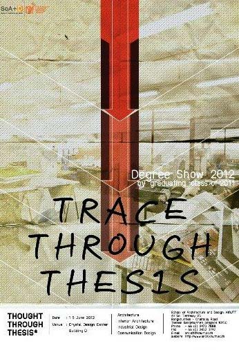 นิทรรศการ THOUGHT THROUGH THESIS 2012